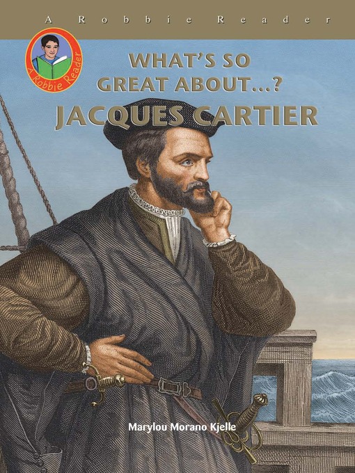 Title details for Jacques Cartier by Marylou Morano Kjelle - Available